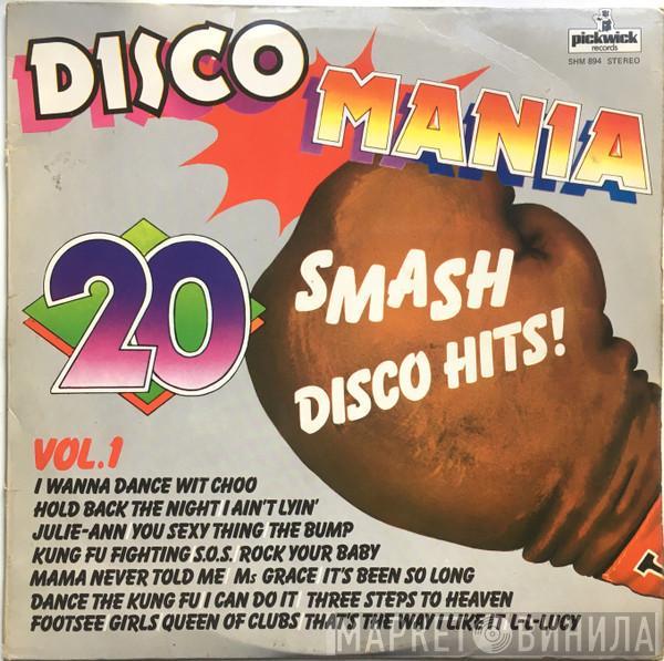 The Top Of The Poppers - Disco Mania Vol. 1