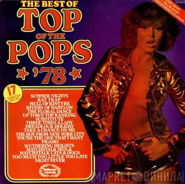 The Top Of The Poppers - The Best Of Top Of The Pops *'78*