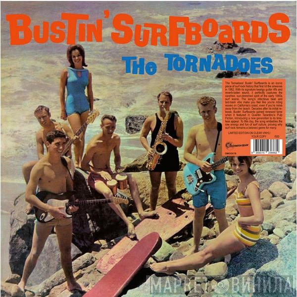 The Tornadoes - Bustin’ Surfboards 