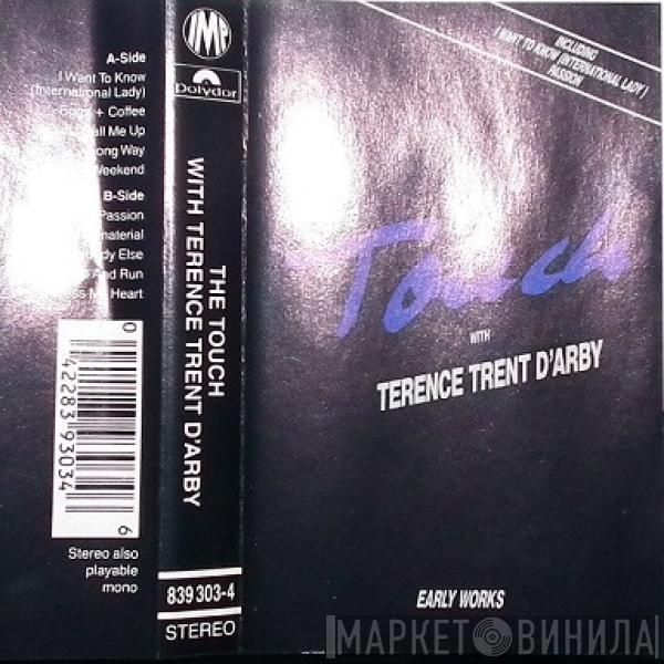 The Touch, Terence Trent D'Arby - Early Works