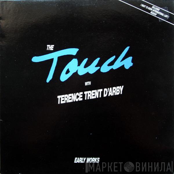 The Touch, Terence Trent D'Arby - Early Works