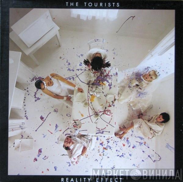  The Tourists  - Reality Effect