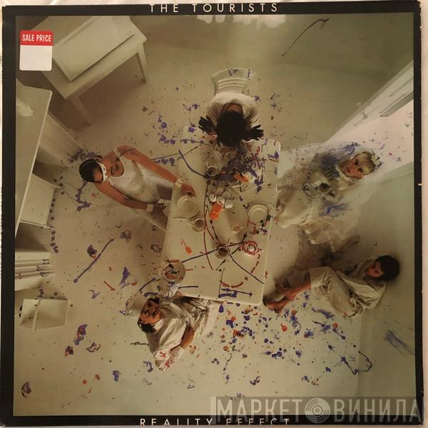 The Tourists  - Reality Effect