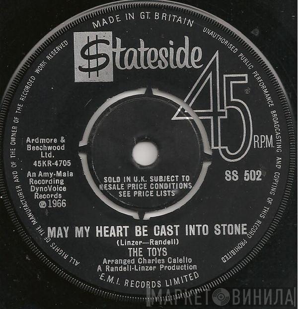  The Toys  - May My Heart Be Cast Into Stone / On Backstreet