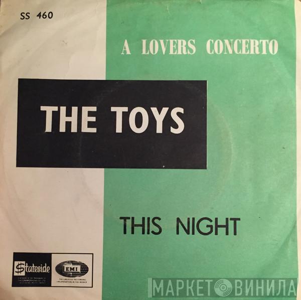  The Toys  - A Lover's Concerto