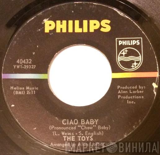 The Toys - Ciao Baby