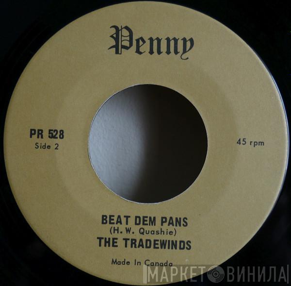  The Trade Winds   - Obeah / Beat Dem Pans
