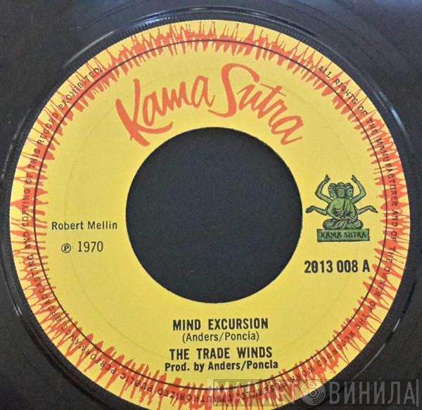 The Trade Winds - Mind Excursion / Little Susan's Dreamin'