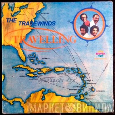 The Trade Winds  - Travelling