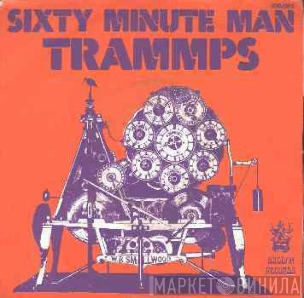  The Trammps  - Sixty Minute Man / Scrub-Board