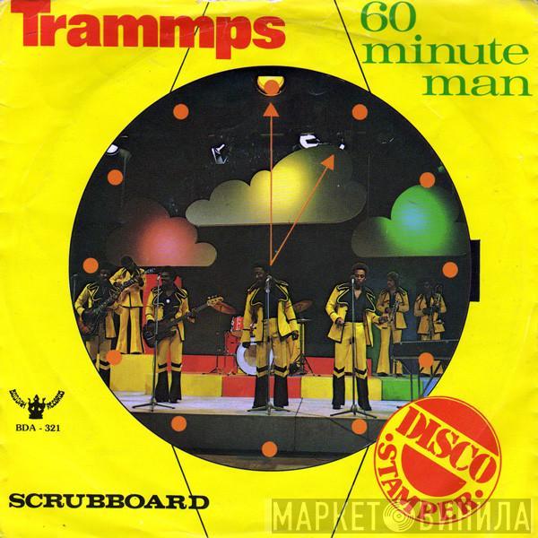 The Trammps - 60 Minute Man