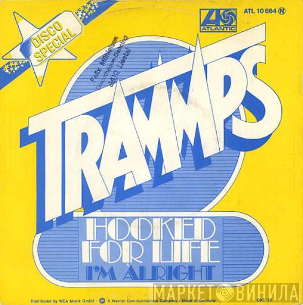 The Trammps - Hooked For Life