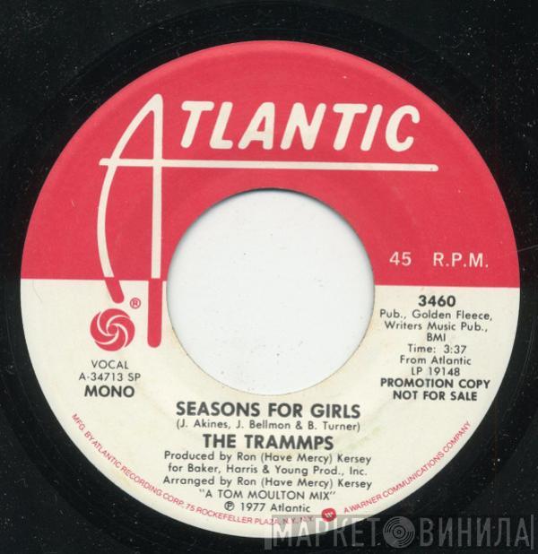 The Trammps - Seasons For Girls