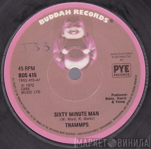 The Trammps - Sixty Minute Man