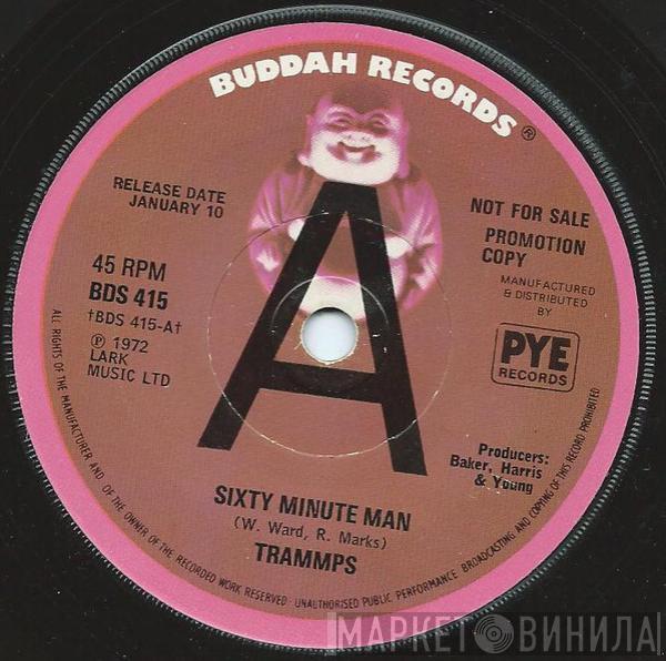  The Trammps  - Sixty Minute Man