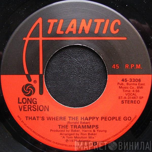 The Trammps - That's Where The Happy People Go (Long Version)