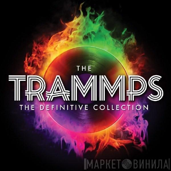 The Trammps - The Definitive Collection