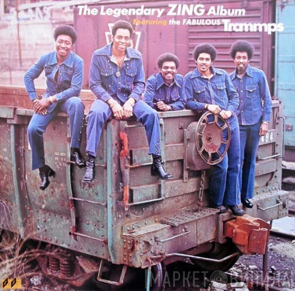 The Trammps - The Legendary Zing Album