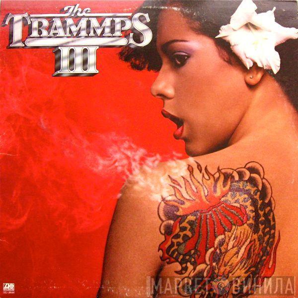 The Trammps - The Trammps III