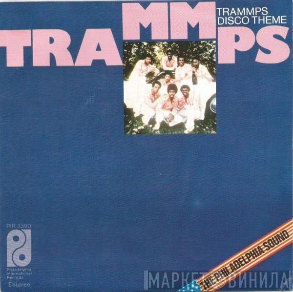 The Trammps - Trammps Disco Theme / Save A Place