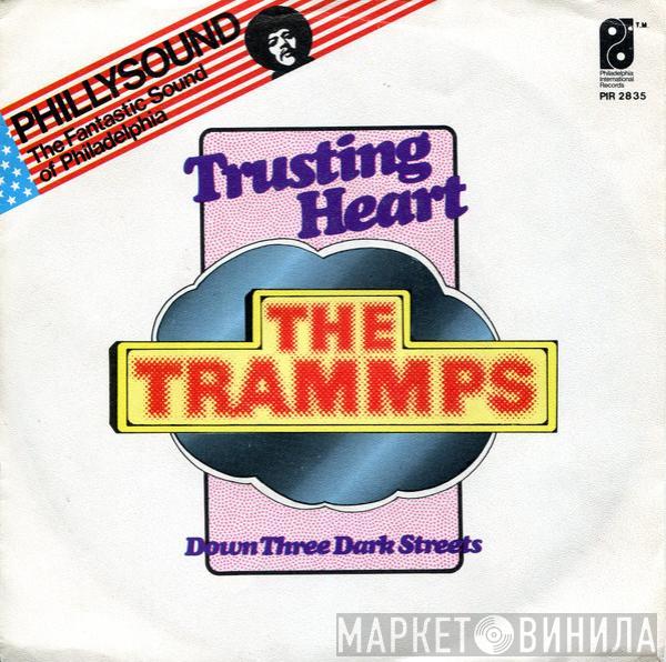 The Trammps - Trusting Heart