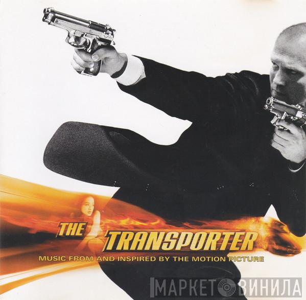  - The Transporter - Music From And Inspired By The Motion Picture