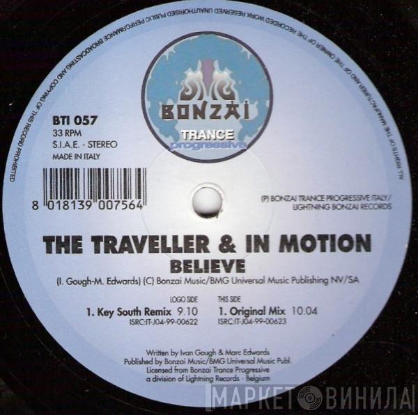 The Traveller, In Motion - Believe