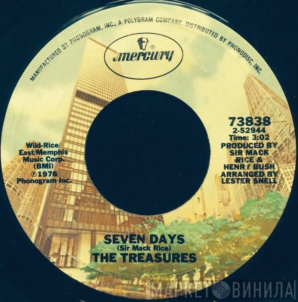 The Treasures - Seven Days / You Ain't Playing' With No Toy