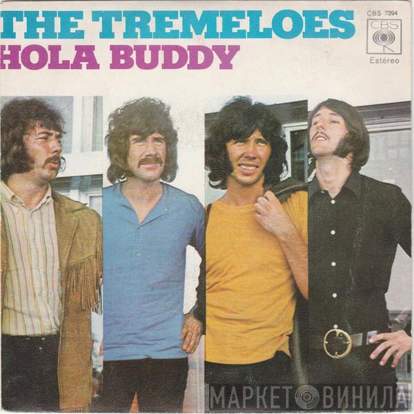 The Tremeloes - Hola Buddy