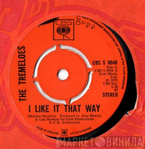 The Tremeloes - I Like It That Way