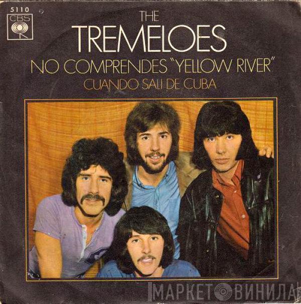 The Tremeloes - No Comprendes = Yellow River