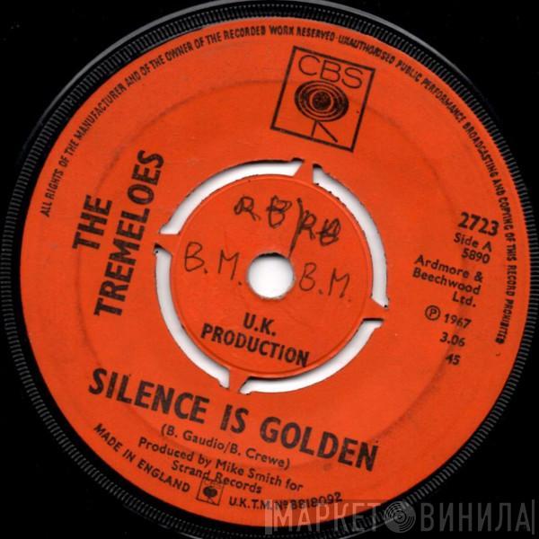 The Tremeloes - Silence Is Golden