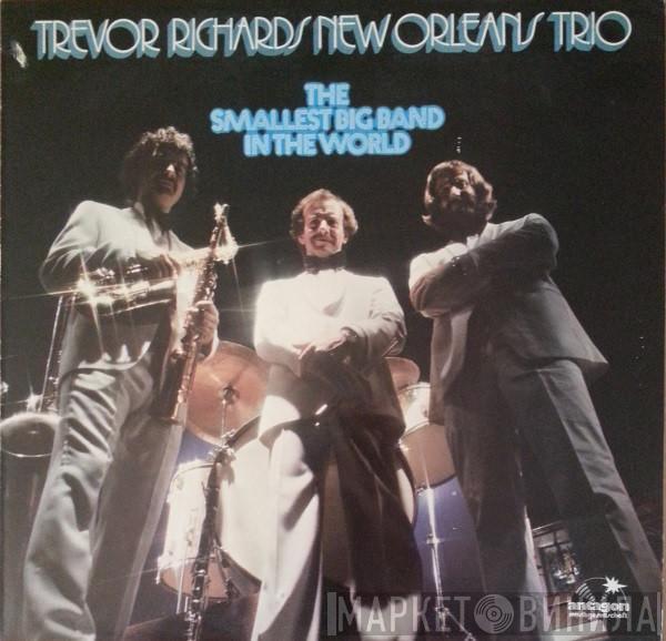 The Trevor Richards New Orleans Trio - The Smallest Big Band In The World