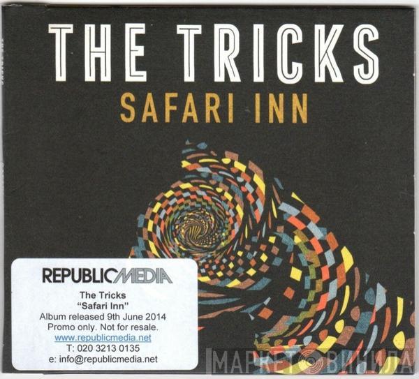 The Tricks  - Safari Inn