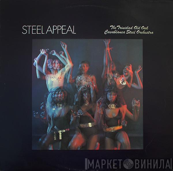 The Trinidad Old Oak Casablanca Steel Orchestra - Steel Appeal