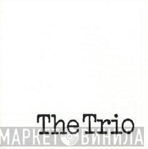  The Trio  - The Trio
