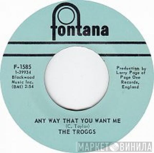 The Troggs - Any Way That You Want Me / 66-5-4-3-2-1