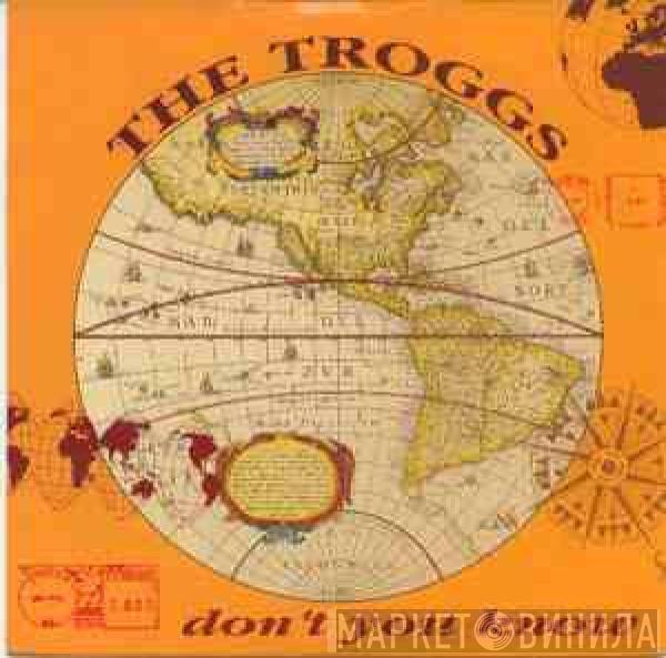 The Troggs - Don't You Know