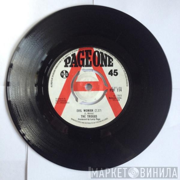 The Troggs - Evil Woman / Sweet Madeleine