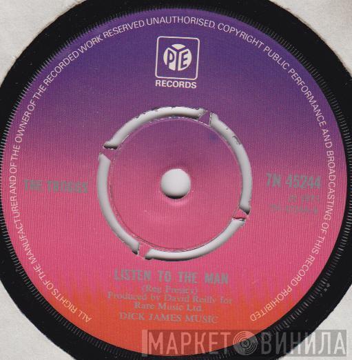 The Troggs - Listen To The Man