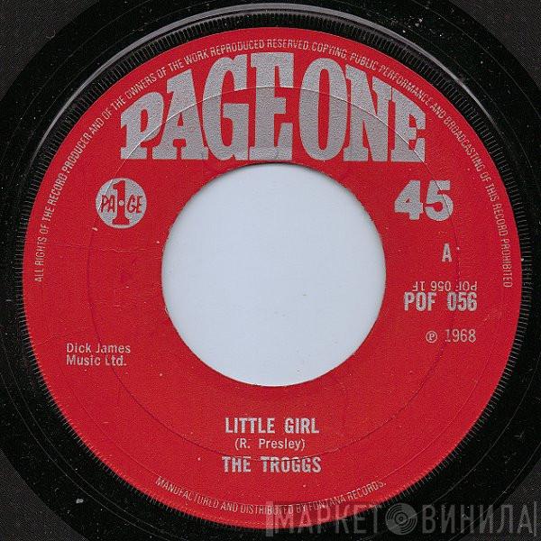 The Troggs - Little Girl