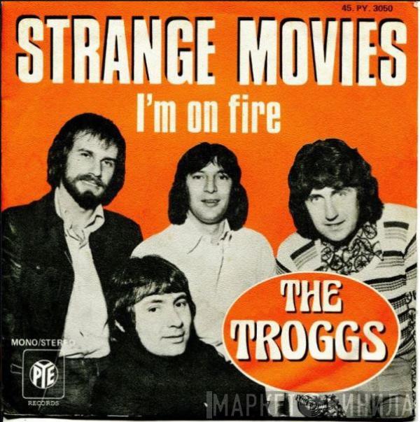  The Troggs  - Strange Movies
