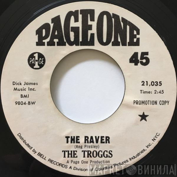 The Troggs - The Raver