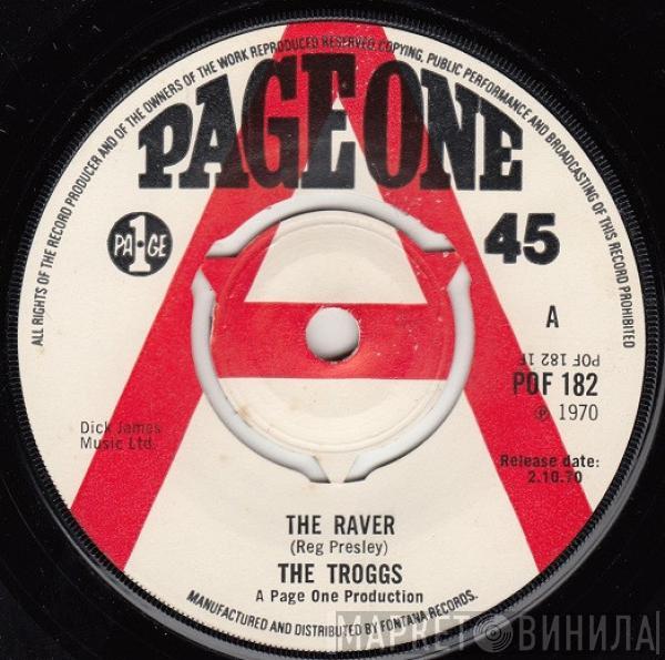 The Troggs - The Raver
