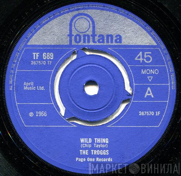 The Troggs - Wild Thing