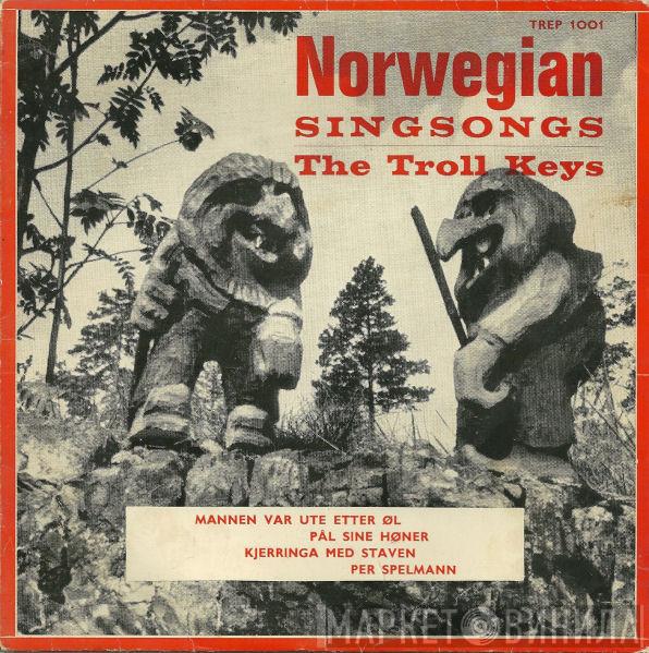 The Troll Keys - Norwegian Singsongs