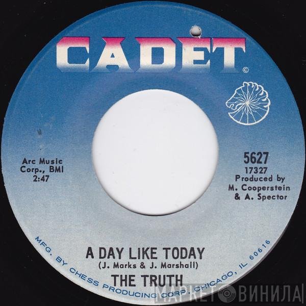 The Truth  - A Day Like Today