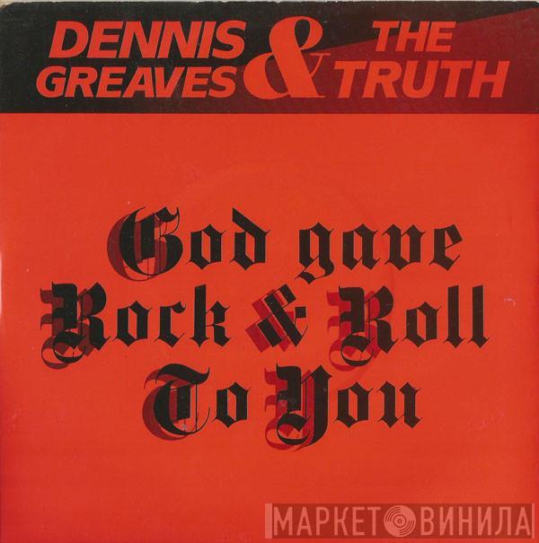 The Truth  - God Gave Rock & Roll To You