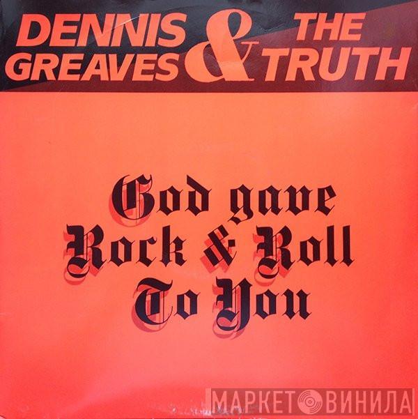 The Truth  - God Gave Rock & Roll To You