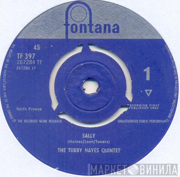The Tubby Hayes Quintet - Sally